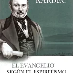 El evangelio según el espiritismo